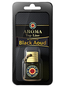 Ароматизатор AROMA Top Line №45 (флакон, 6 мл) MONTALE BLACK AOUD